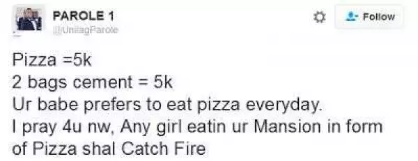Nigerian guy who says greedy girls eat pizza everyday gets epic response